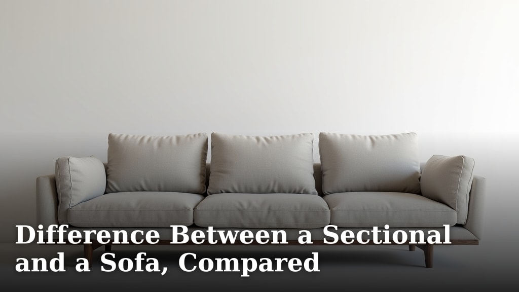 Difference Between a Sectional and a Sofa, Compared